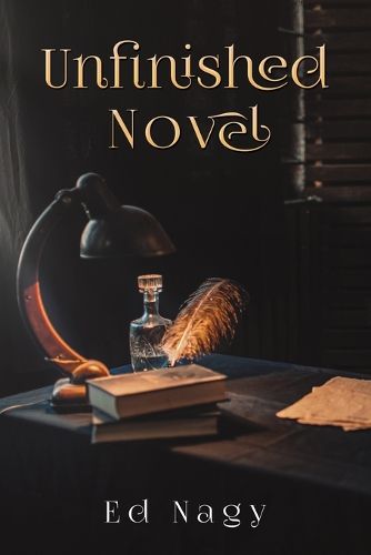 Cover image for Unfinished Novel