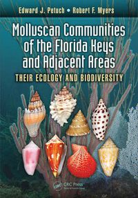 Cover image for Molluscan Communities of the Florida Keys and Adjacent Areas: Their Ecology and Biodiversity