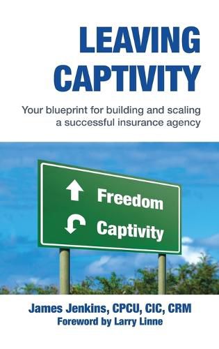 Leaving Captivity