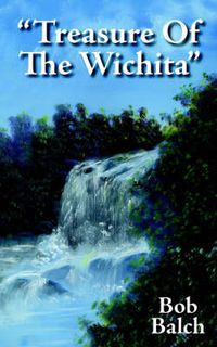 Cover image for Treasure Of The Wichita