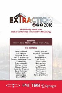 Cover image for Extraction 2018: Proceedings of the First Global Conference on Extractive Metallurgy