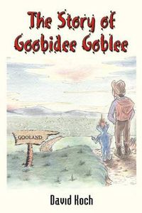 Cover image for The Story of Goobidee Goblee