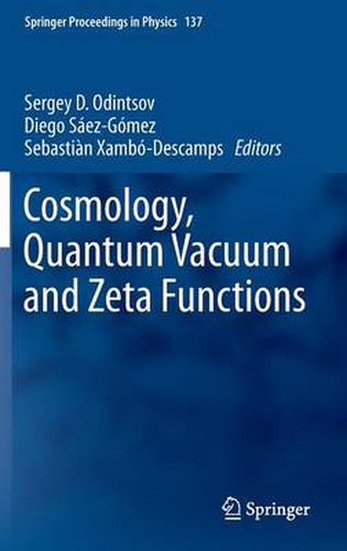 Cover image for Cosmology, Quantum Vacuum and Zeta Functions: In Honor of Emilio Elizalde