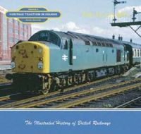 Cover image for Heritage Traction in Colour: The Class 40s