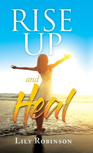 Cover image for Rise Up and Heal