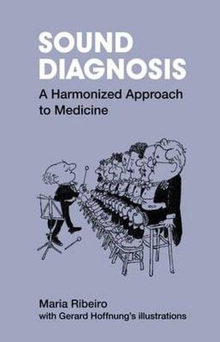 Sound Diagnosis: A Harmonized Approach to Medicine