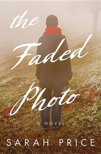 Cover image for The Faded Photo