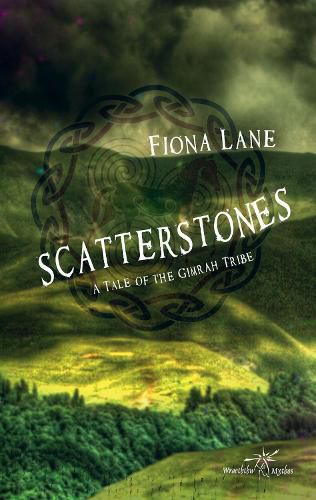 Cover image for Scatterstones: A Tale of the Gimrah Tribe
