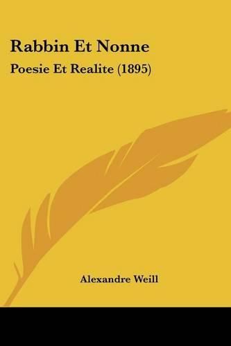 Rabbin Et Nonne: Poesie Et Realite (1895)