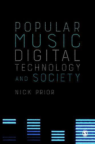 Cover image for Popular Music, Digital Technology and Society