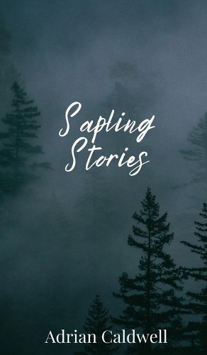 Cover image for Sapling Stories