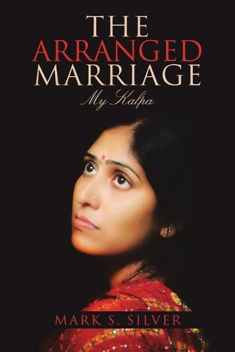 Cover image for The Arranged Marriage: My Kalpa