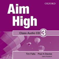 Cover image for Aim High Level 3 Class Audio CD: A new secondary course which helps students become successful, independent language learners