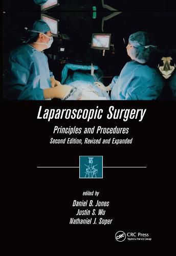 Cover image for Laparoscopic Surgery: Principles and Procedures, Second Edition, Revised and Expanded