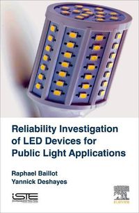 Cover image for Reliability Investigation of LED Devices for Public Light Applications