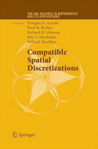 Cover image for Compatible Spatial Discretizations