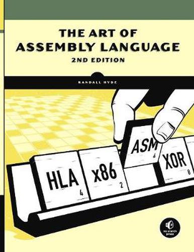 The Art Of Assembly Language, 2nd Edition