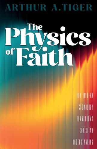 Cover image for The Physics of Faith