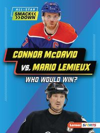 Cover image for Connor McDavid vs. Mario Lemieux