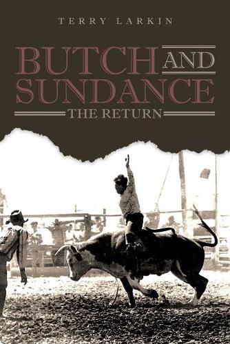 Butch and Sundance: The Return: The Return