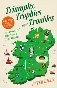 Cover image for Triumphs, Trophies and Troubles