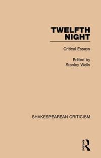 Cover image for Twelfth Night: Critical Essays