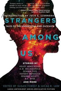 Cover image for Strangers Among Us: Tales of the Underdogs and Outcasts