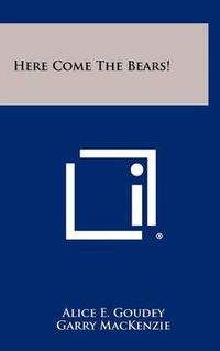 Cover image for Here Come the Bears!