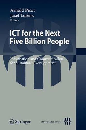 Cover image for ICT for the Next Five Billion People: Information and Communication for Sustainable Development