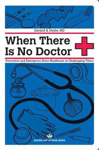 Cover image for When There Is No Doctor
