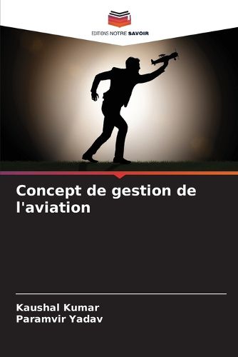 Cover image for Concept de gestion de l'aviation