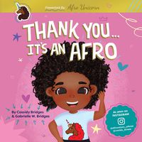 Cover image for Thank You, It's An Afro