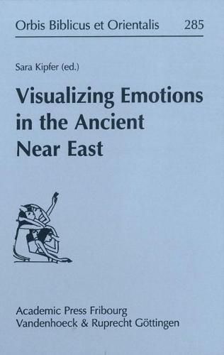 Cover image for Visualizing Emotions in the Ancient Near East