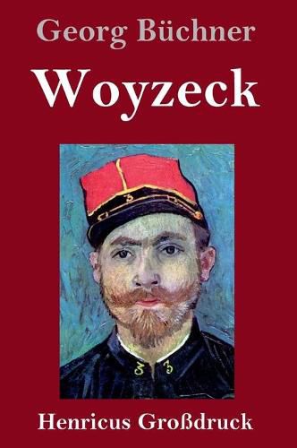 Woyzeck (Grossdruck)