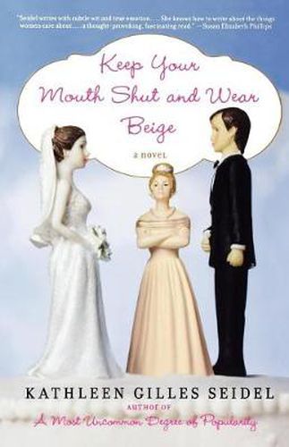 Cover image for Keep Your Mouth Shut and Wear Beige