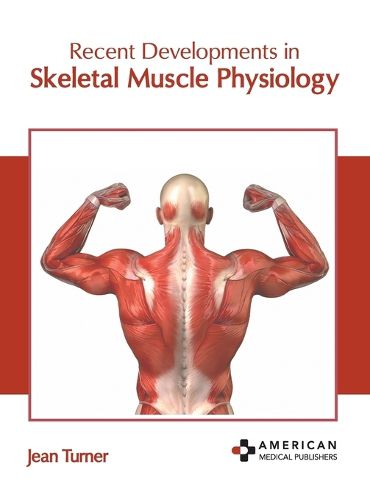 Cover image for Recent Developments in Skeletal Muscle Physiology