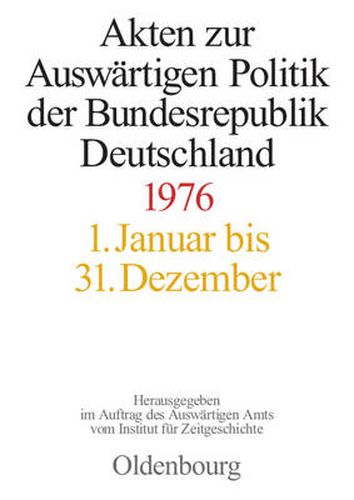 Cover image for Akten Zur Auswartigen Politik Der Bundesrepublik Deutschland 1976