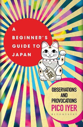 Cover image for A Beginner's Guide to Japan: Observations and Provocations