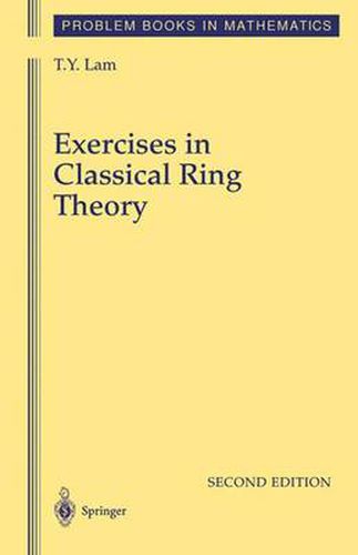 Exercises in Classical Ring Theory