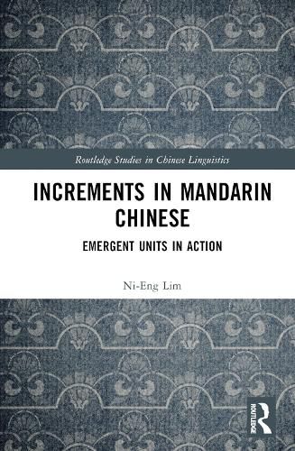 Increments in Mandarin Chinese