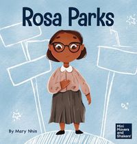 Cover image for Rosa Parks: A Kid's Book About Standing Up For What's Right