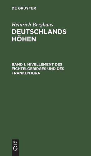 Cover image for Nivellement des Fichtelgebirges und des Frankenjura