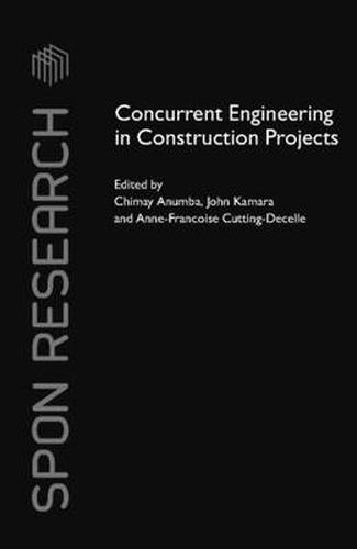 Cover image for Concurrent Engineering in Construction Projects