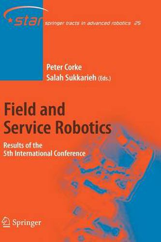 Cover image for Field and Service Robotics: Results of the 5th International Conference