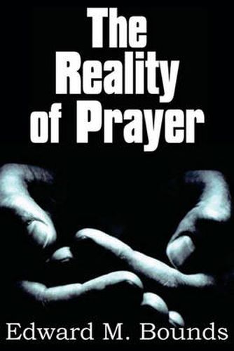 Cover image for The Reality of Prayer