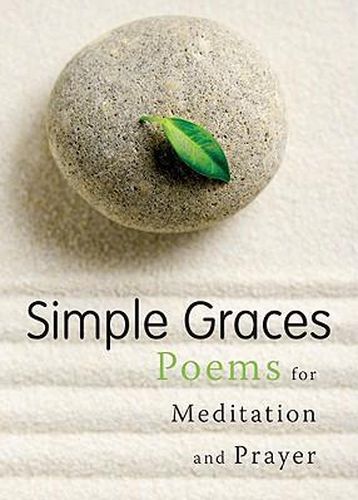 Cover image for Simple Graces: Poems for Meditation and Prayer