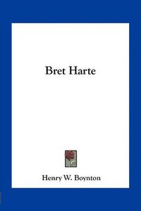 Cover image for Bret Harte