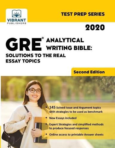 Cover image for GRE Analytical Writing Bible: Solutions to the Real Essay Topics (Second Edition)