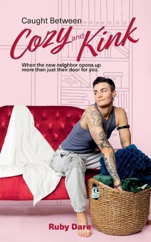 Cover image for Caught Between Cozy and Kink