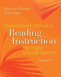 Cover image for Research-Based Methods of Reading Instruction for English Language Learners, Grades K-4: ASCD